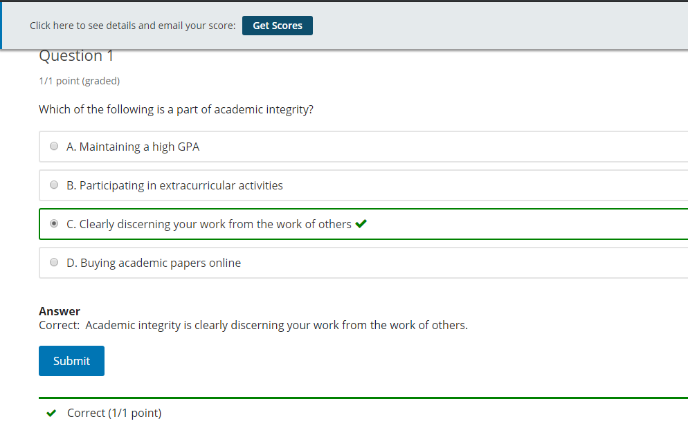 A screenshot of a Credo quiz question that has been answered by a user. Above the question is the get scores button with a message prompting the student to click here to see their results.