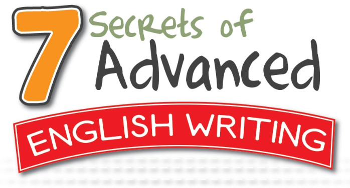 7-Secrets-Advanced-English-Writing.PNG